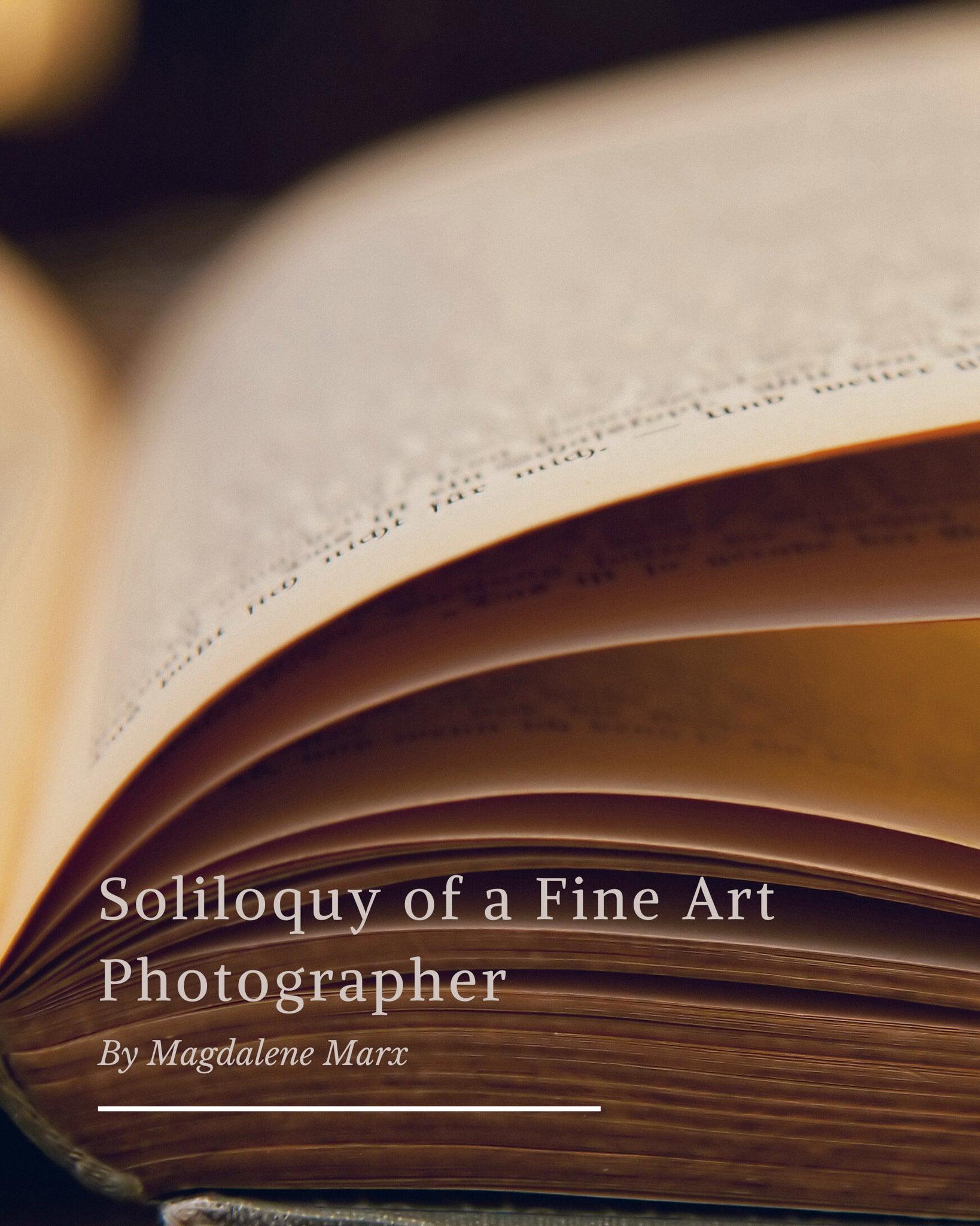Pre-Order Copy of "Soliloquy of a Fine Art Photographer" Book - A Bohemia Life